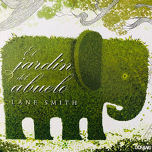 Cargar imagen en el visor de la galería, El jardín del abuelo