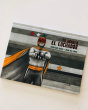 Cargar imagen en el visor de la galería, MI abuelo el luchador