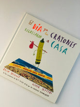 Cargar imagen en el visor de la galería, El día que los crayones regresaron a casa