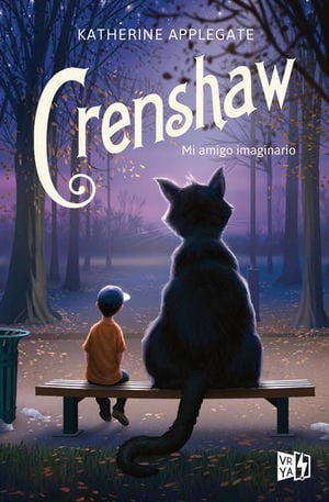 Crenshaw. Mi amigo imaginario