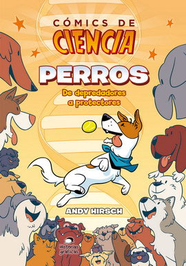 Perros. De depredadores a protectores