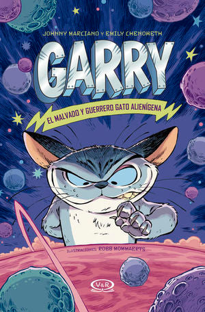 Garry. El malvado y guerrero gato alienígena
