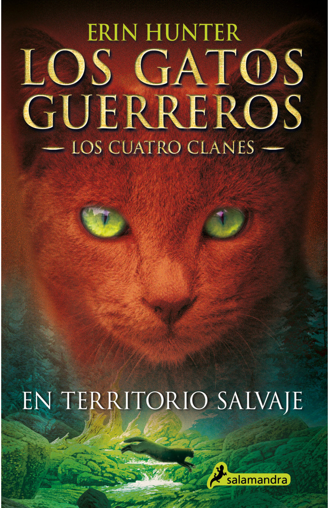 Los gatos guerreros 1. Los cuatro clanes