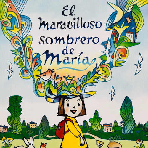 El maravilloso sombrero de María