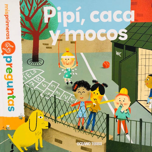 Pipí, caca y mocos