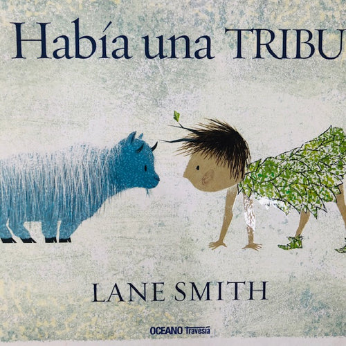 Había una tribu