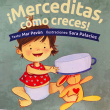 Cargar imagen en el visor de la galería, ¡Merceditas, cómo creces!