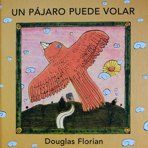 Un pájaro puede volar