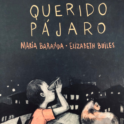 Querido pájaro