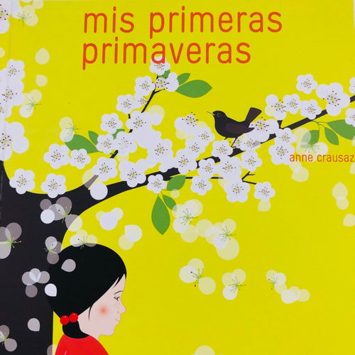 Mis primeras primaveras