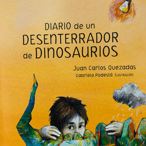 Diario de un desenterrador de dinosaurios