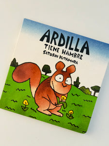 Ardilla tiene hambre