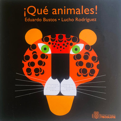 ¡Qué animales!