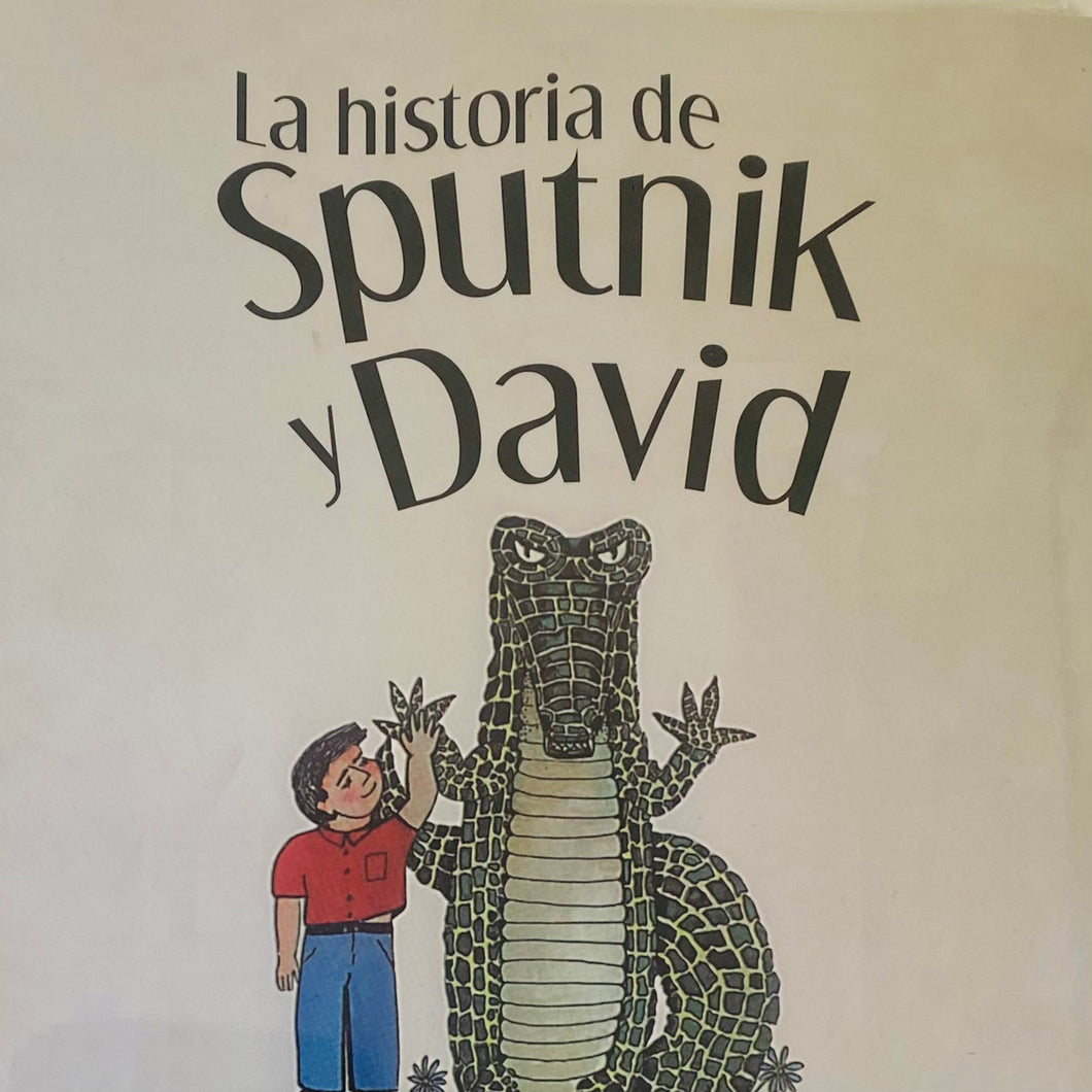 La Historia de Sputnik y David