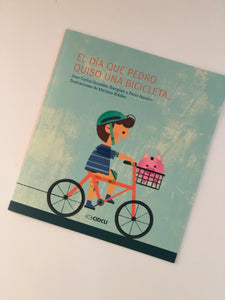 El día que Pedro quiso una bicicleta