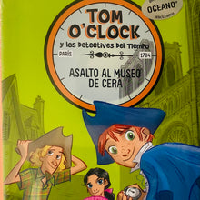 Cargar imagen en el visor de la galería, Tom O&#39;Clock y los detectives del tiempo 1 Asalto a museo de cera