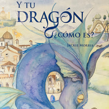 Cargar imagen en el visor de la galería, Y tu dragón ¿Cómo es?