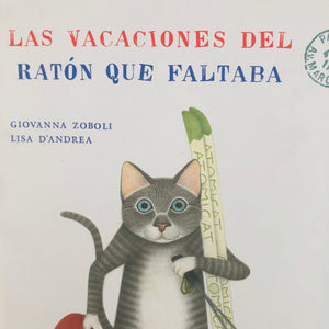 Las vacaciones del ratón que faltaba