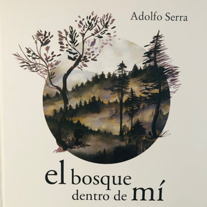 El bosque dentro de mí