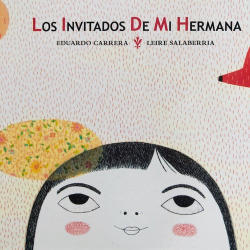 Los invitados de mi hermana